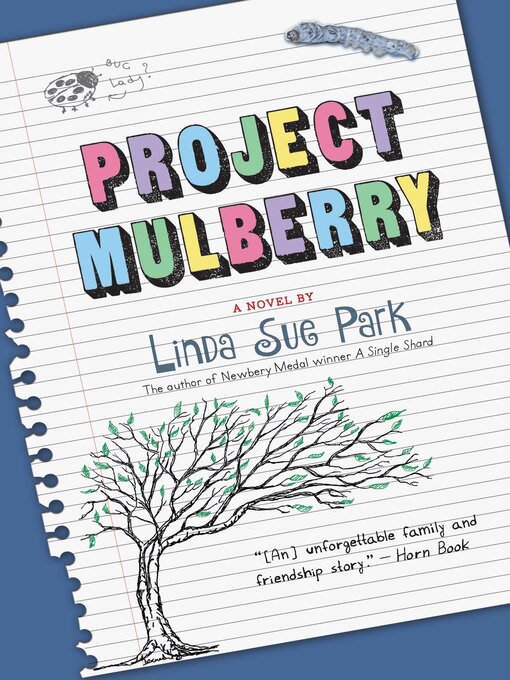 Title details for Project Mulberry by Linda Sue Park - Wait list